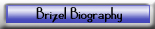 Brizel Biography