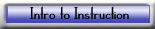 Intro to Instruction
